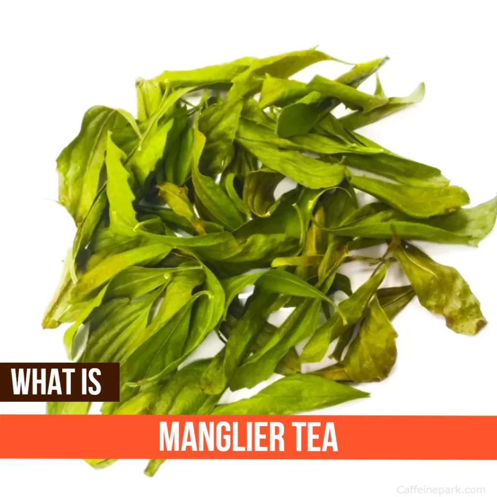 How to brew Manglier Tea