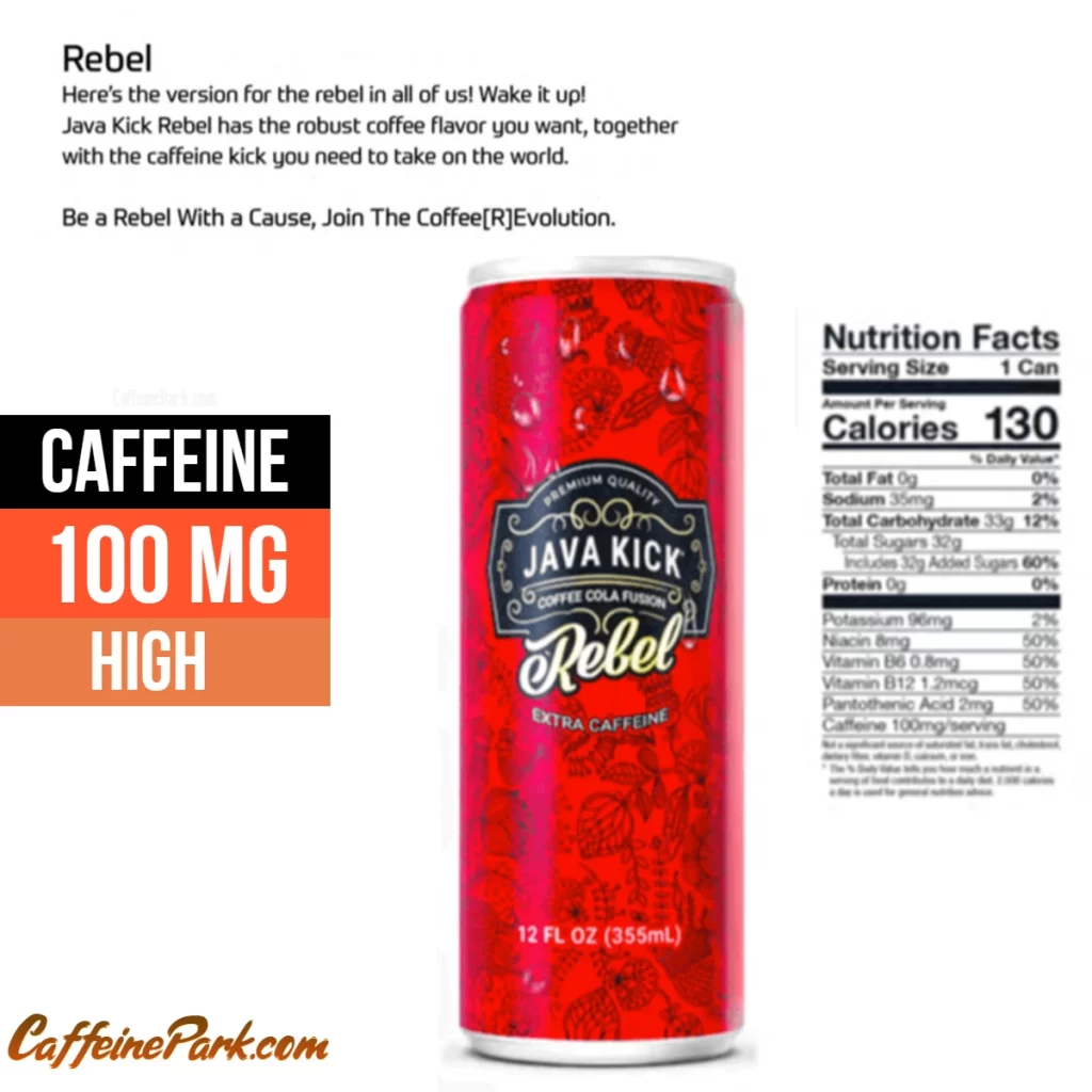 Caffeine in a Java Kick Rebel