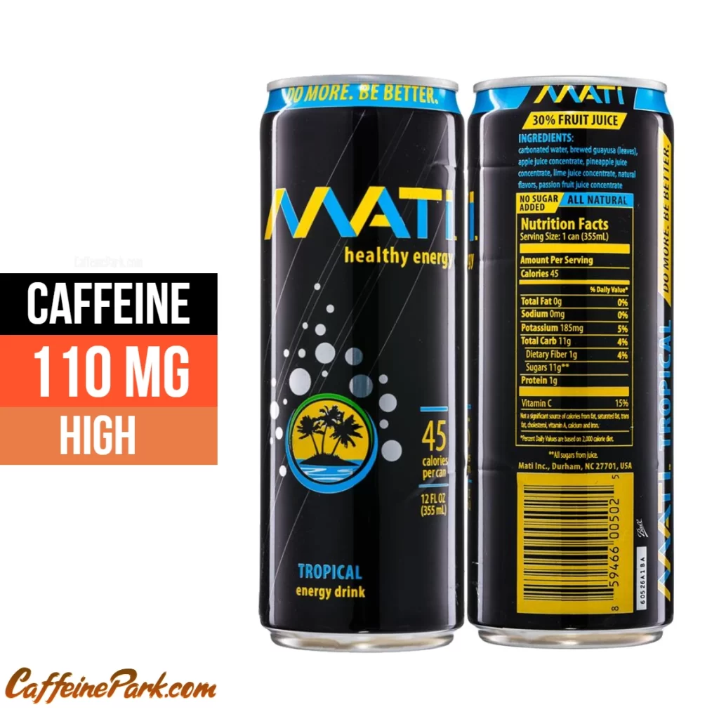 Caffeine in a MATI Energy Tropical